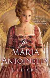 Ja, Maria Antoinetta