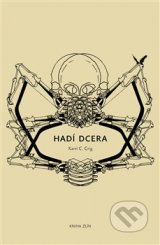 Karel C. Grig - Hadí dcera 